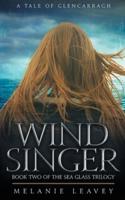 Wind Singer: Book Two of the Sea Glass Trilogy