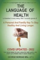 THE LANGUAGE OF HEALTH: HEALTH COACH GUIDE