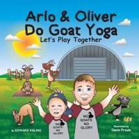Arlo and Oliver Do Goat Yoga