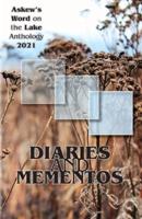 Diaries and Mementos
