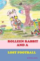 Rolleen Rabbit and a Lost Football
