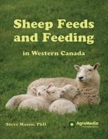 Sheep Feeds and Feeding in Western Canada