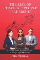 The Rise of Strategic People Leadership