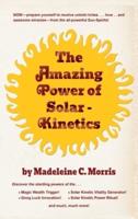 The Amazing Power of Solar-Kinetics