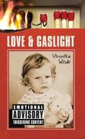 Love and Gaslight