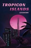 Tropicon Islands