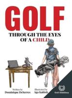 Golf Through the Eyes of a Child