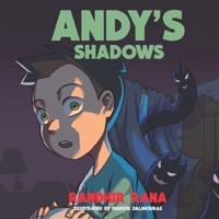 Andy's Shadows