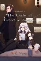 The Gerhardt Detective Agency Vol. 1