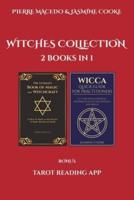 Witches Collection: 2 Books in 1 Plus Tarot Reading App