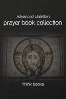Advanced Christian Prayer Book Collection