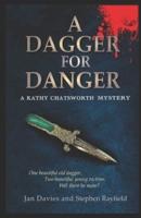 A Dagger for Danger