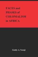 Faces and Phases of Colonialism in Africa