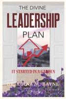 The Divine Leadership Plan