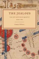 The Jealous: The Sufi Mysteries Quartet Book Two
