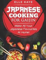 Japanese Cooking for Gaijin