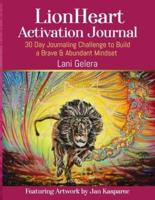 LionHeart Activation Journal