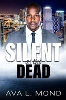 Silent as the Dead: A Sweet Romantic Suspense