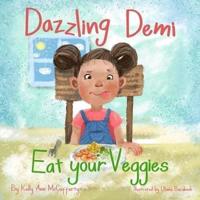 Dazzling Demi: Eat your Veggies