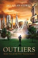 Outliers: Vita Aeterna: Book Two