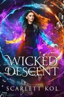 Wicked Descent