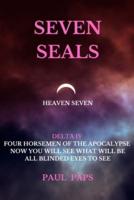 Seven Seals: Delta IV