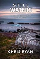 Still Waters : An Outport Newfoundland Murder Mystery