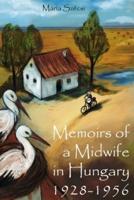 Memoirs of a Midwife in Hungary