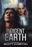 Indigent Earth