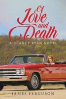 Of Love and Death