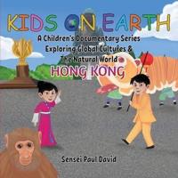 Kids On Earth A Children's Documentary Series Exploring Global Culture & The Natural World