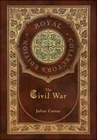 The Civil War (Royal Collector's Edition) (Case Laminate Hardcover With Jacket)