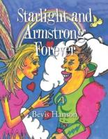Starlight and Armstrong Forever