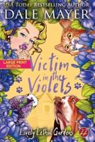 Victim in the Violets