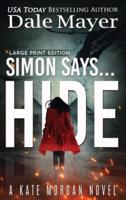 Simon Says... Hide
