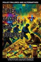 The War on Drugs