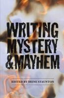 Writing Mystery and Mayhem