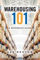 Warehousing 101