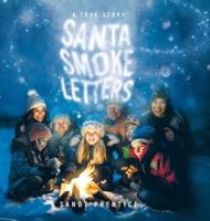 Santa Smoke Letters