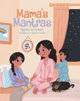 Mama's Mantras