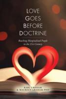 Love Goes Before Doctrine