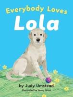 Everybody Loves Lola