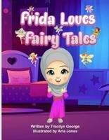 Frida Loves Fairy Tales