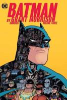 Batman by Grant Morrison Omnibus. Volume Three