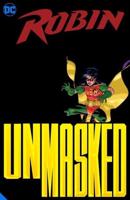 Robin Unmasked