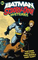 The Batman & Scooby-Doo! Mysteries. Vol. 1