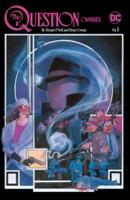 The Question Omnibus by Dennis O'Neil and Denys Cowan