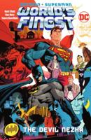 Batman/Superman, World's Finest. Vol. 1 The Devil Nezha