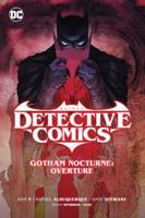 Batman, Detective Comics. Vol. 1 Gotham Nocturne: Overture