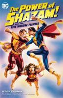The Power of Shazam!. Book Two The Worm Turns